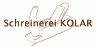 Schreinerei Kolar